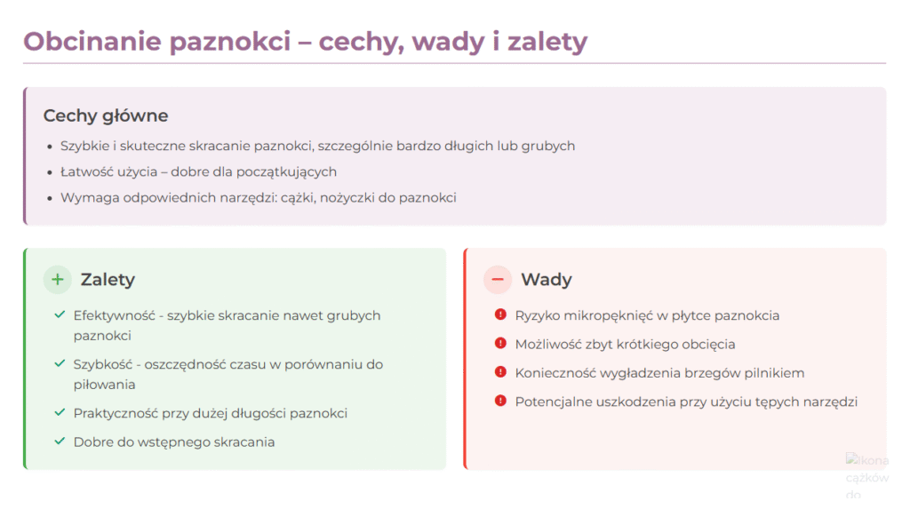 Zalety i wady obcinania paznokci