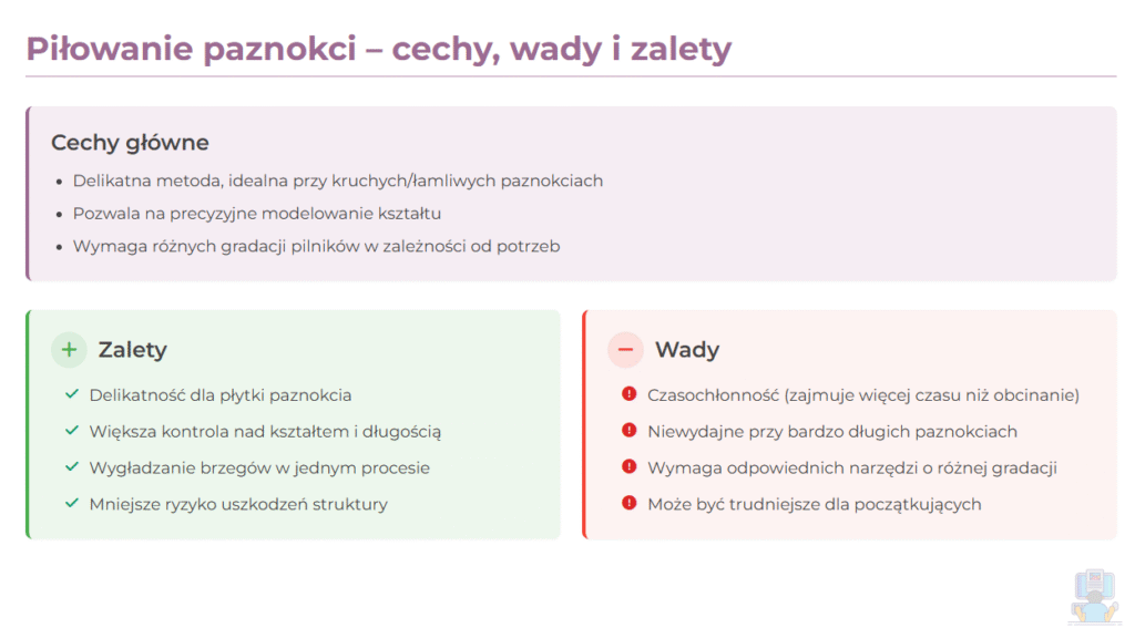 Zalety i wady piłowania paznokci