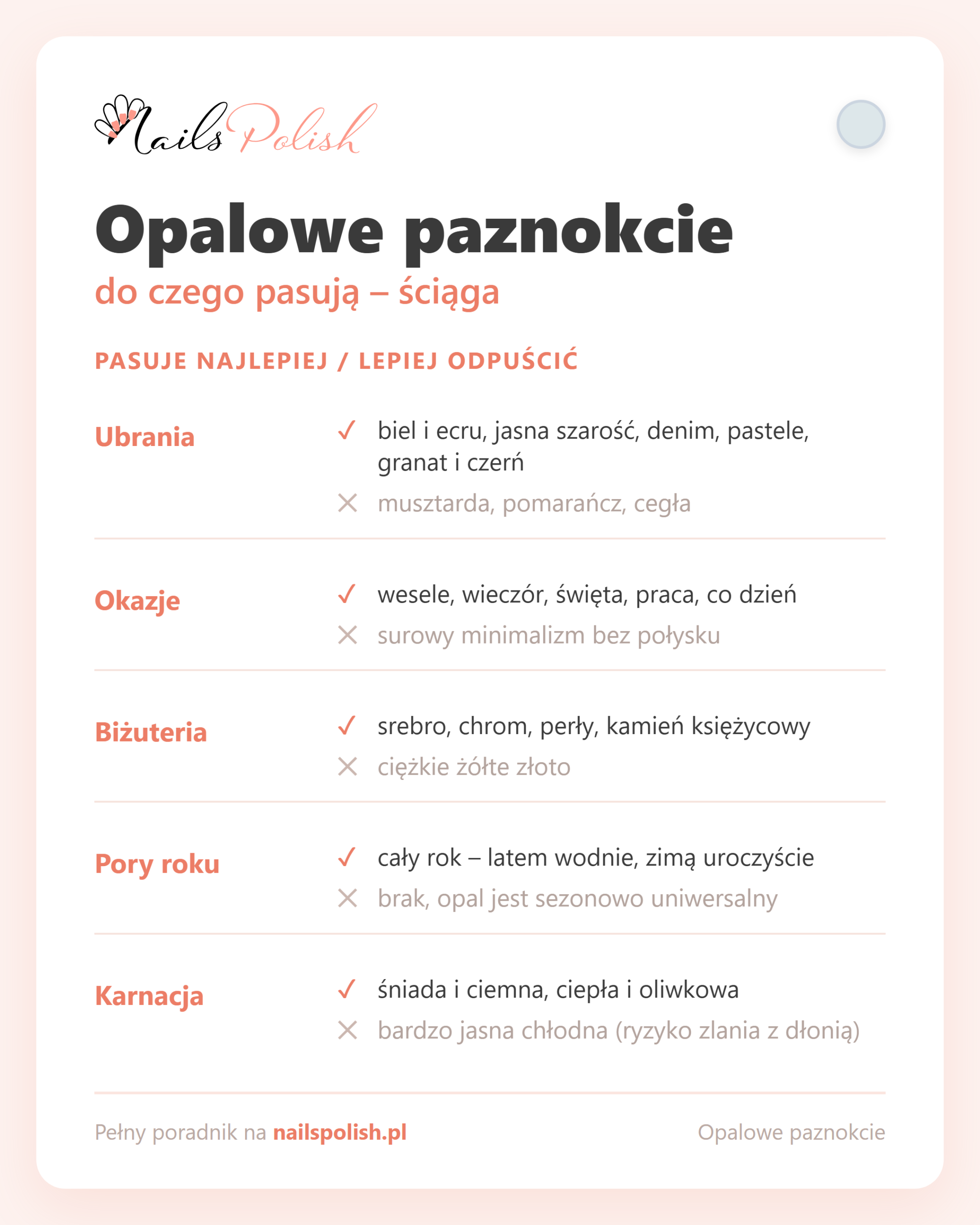 Opalowe paznokcie – do czego pasuja, sciaga dopasowan
