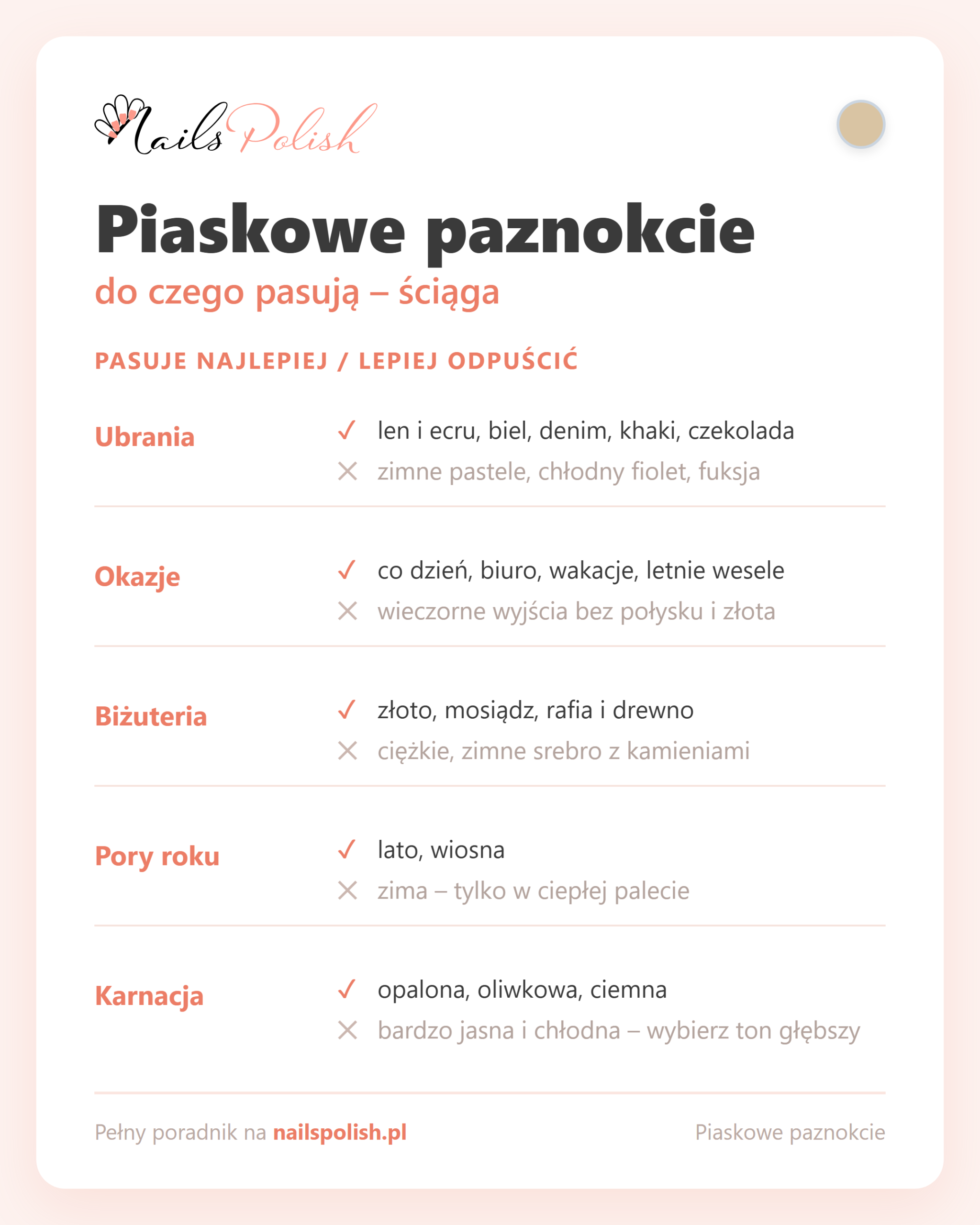 Piaskowe paznokcie – do czego pasują, ściąga dopasowań
