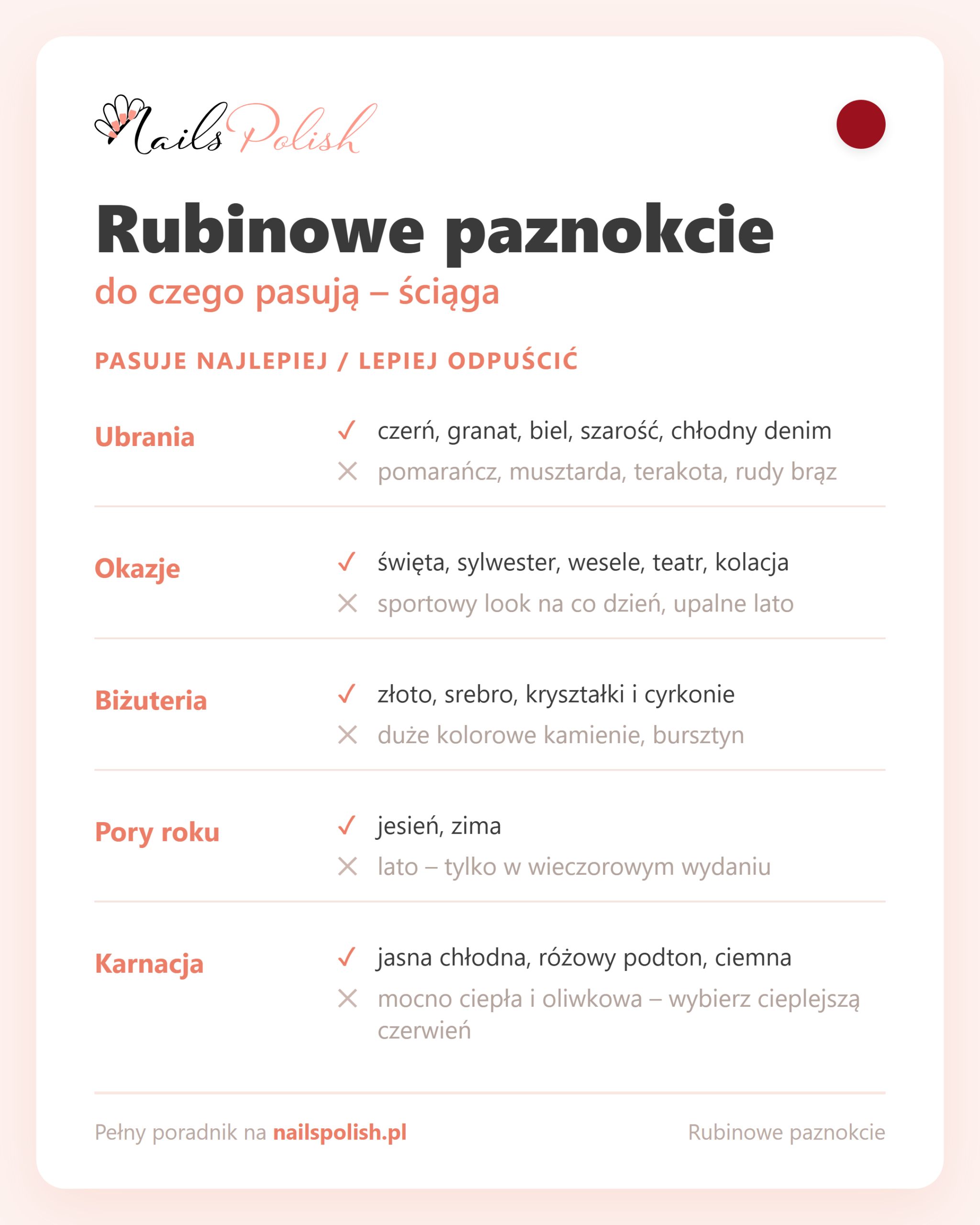 Rubinowe paznokcie – do czego pasują, ściąga dopasowań